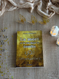 La mort et la vie dans la tombe