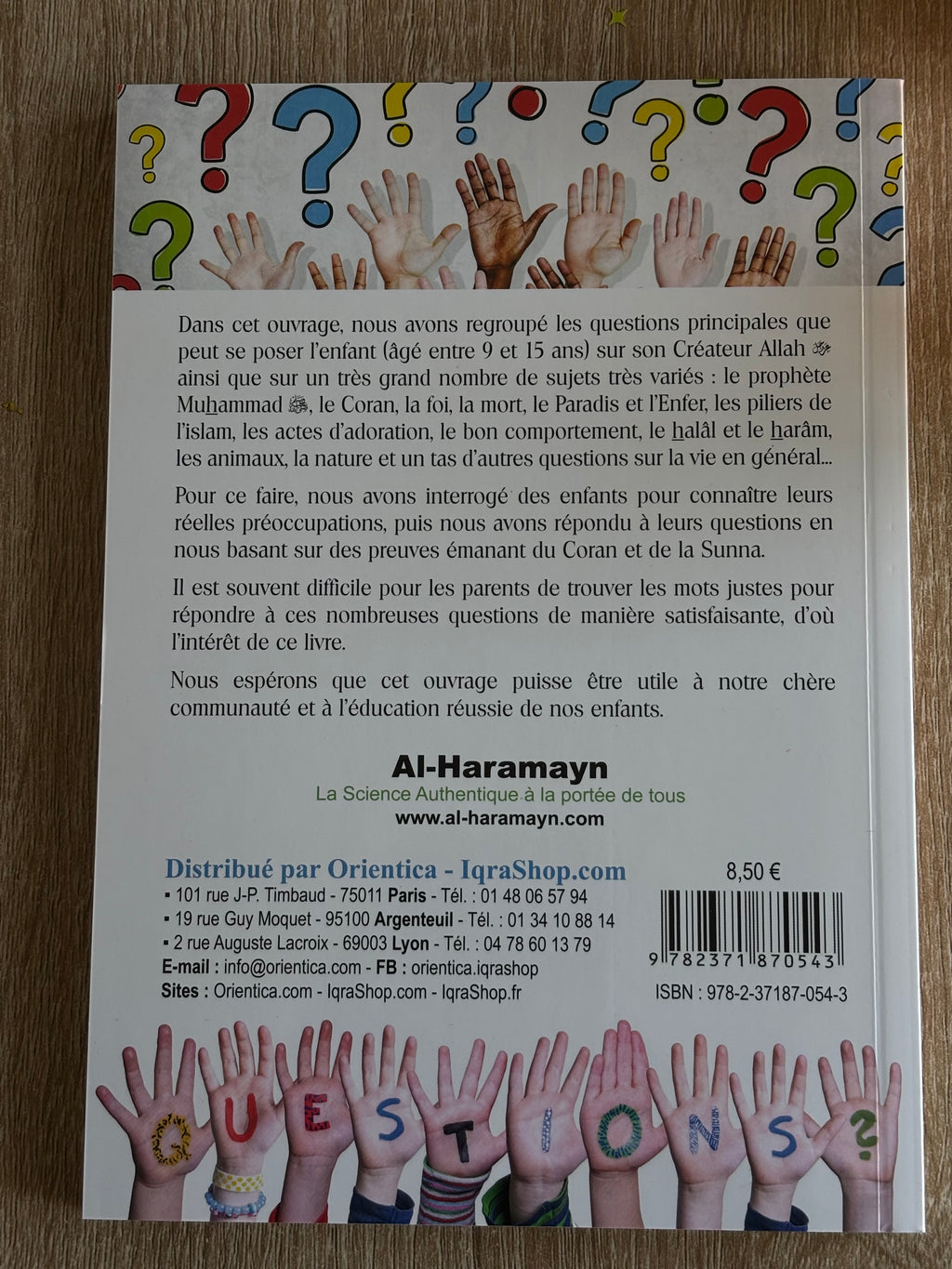 Dis, c’est qui Allah ? Questions d’enfants et leurs réponses (9/15 ans)