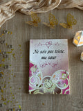 Ne sois pas triste ma sœur