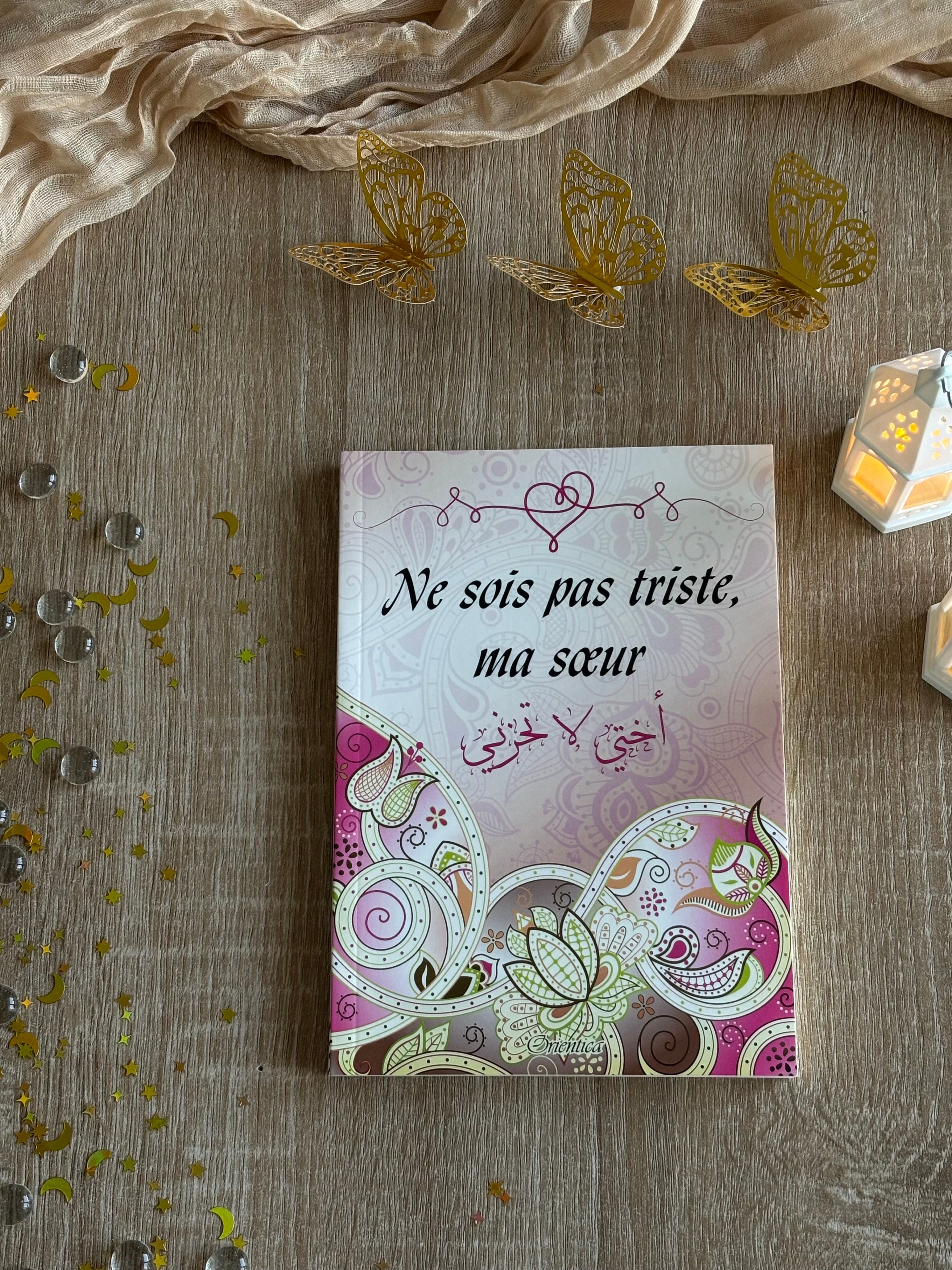 Ne sois pas triste ma sœur