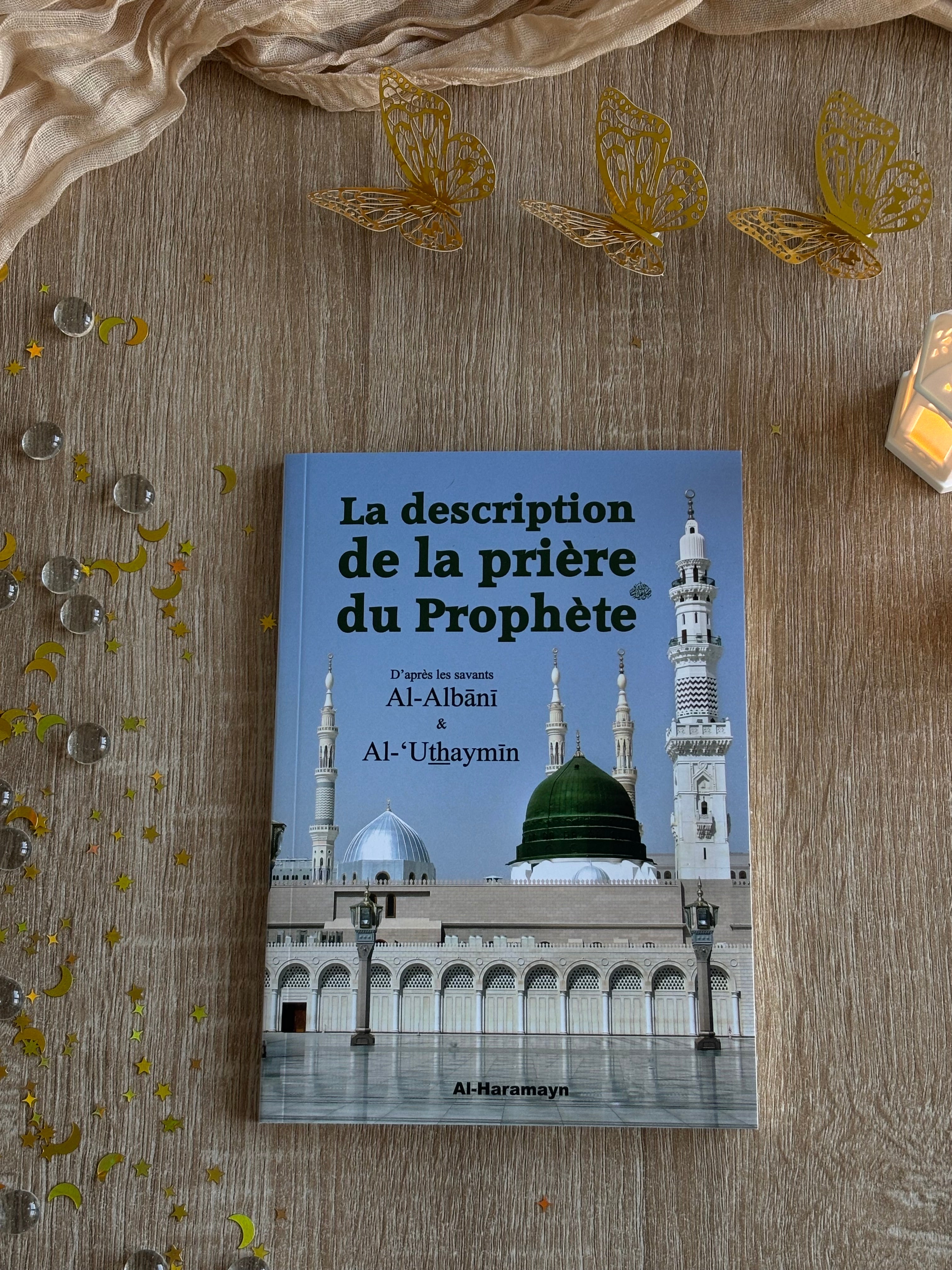La description de la prière du Prophète