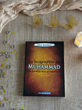 La biographie de Muhammad le dernier des prophètes