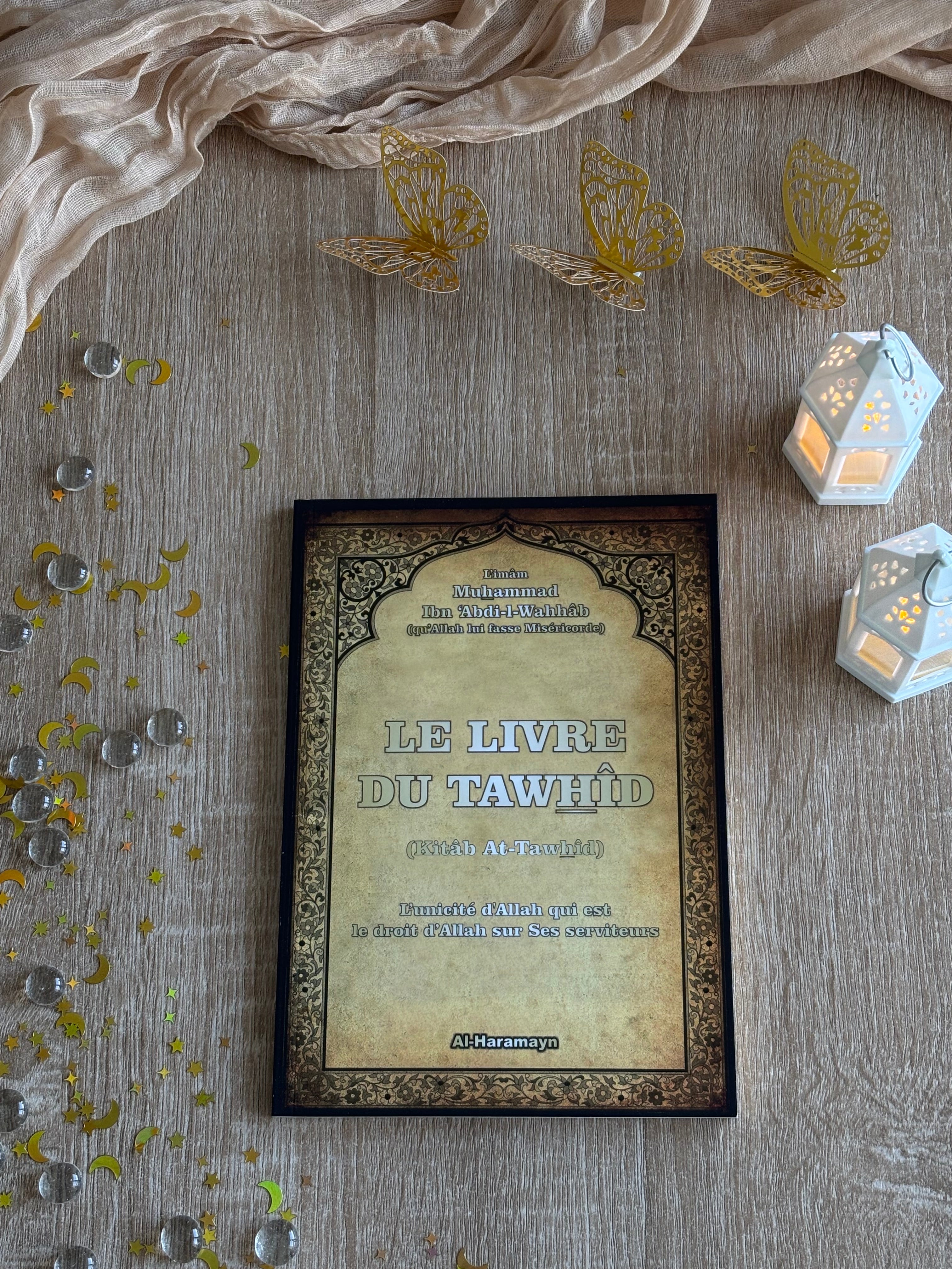 Le livre du Tawhîd (Kitab At -Tawhid- version française)